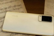vivo手机的品质与创新（一款引领时代的智能手机）